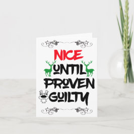 Nice bis Proven Guilty - Weihnachtskarte Karte