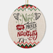Nice Bis Proven Naughty - Funny Christmas Keramik Ornament (Links)