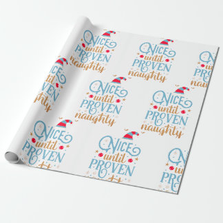 Nice bis Proven Naughty Geschenkpapier
