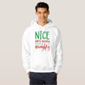 Nice bis Proven Naughty Hoodie (Vorne ganz)