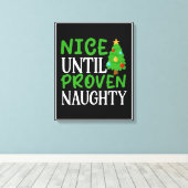 Nice bis Proven Naughty Leinwanddruck (Insitu (Holzboden))