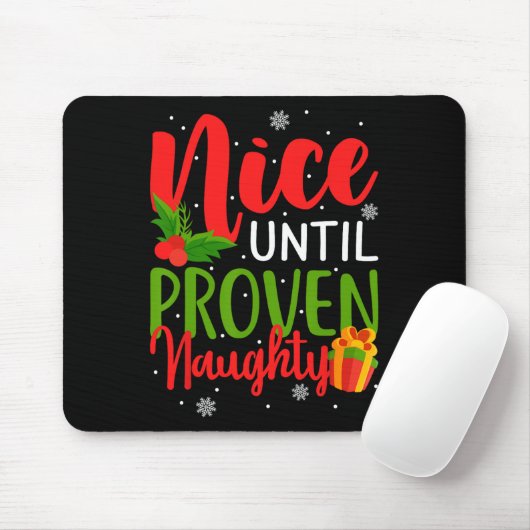 Nice bis Proven Naughty Mousepad (Mit Mouse)