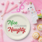 Nice bis Proven Naughty - Papierplatte Pappteller (Party)
