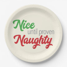 Nice bis Proven Naughty - Papierplatte