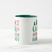 Nice bis Proven Naughty Weihnachten Tasse (Zentrum)