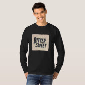 Nice Bitter Sweet T-Shirt (Vorne ganz)