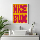 NICE BUM Funny Bathroom Humor Retro Minimalist  Poster