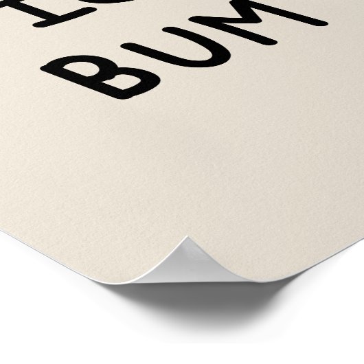 Nice Bum typography Poster (Ecke)