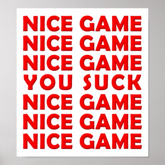 Nice Game Funny Poster (Vorne)