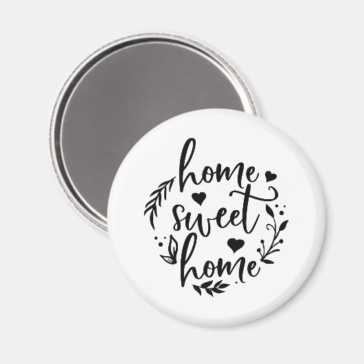 Nice Home Design Home Sweet Home Magnet (Vorderseite/Rückseite)