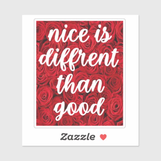 Nice ist anders als ein guter Aufkleber (Blatt)