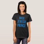 Nice Jewish Prince Happy Hanukkah 2022 Prince T-Shirt (Vorne ganz)