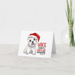 Nice mit einem Hauch von frech - Christmas Westie Karte