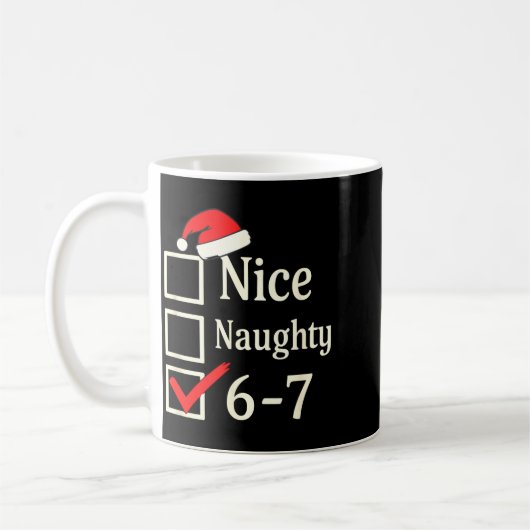Nice Naughty 67 Christmas Brain Rot Kaffeetasse (Links)