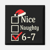 Nice Naughty 67 Christmas Brain Rot Magnet (Vorne)