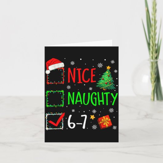 Nice Naughty 67 Christmas Costume 67 Meme Men Wome Karte (Vorderseite)