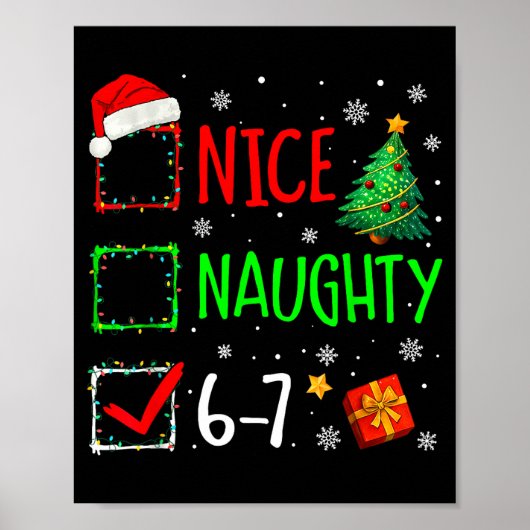 Nice Naughty 67 Christmas Costume 67 Meme Men Wome Poster (Vorne)