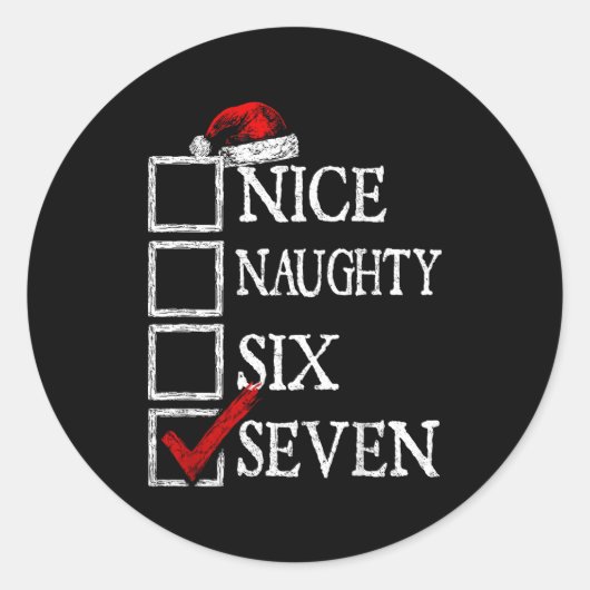 Nice Naughty 67 Christmas Funny Meme Six Seven Runder Aufkleber (Vorderseite)