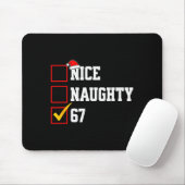 Nice Naughty 67 Christmas Six Seven Xmas Costume M Mousepad (Mit Mouse)