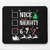 Nice Naughty 67 Funny Christmas Brainrot Six Seven Mousepad (Vorne)