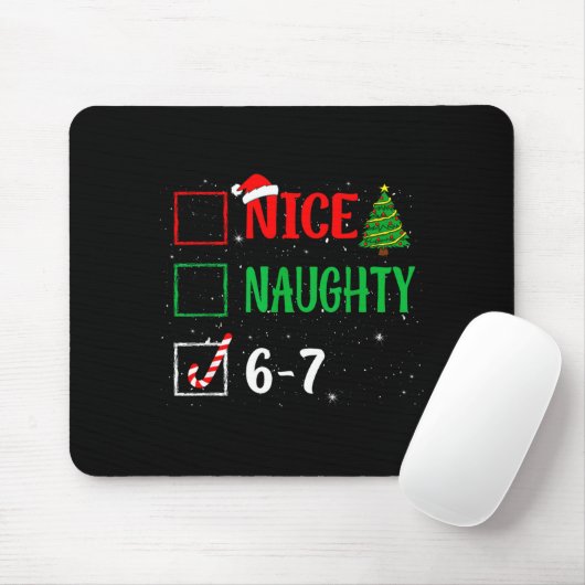 Nice Naughty 67 Funny Christmas Brainrot Six Seven Mousepad (Mit Mouse)