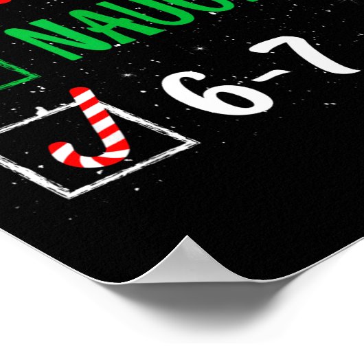 Nice Naughty 67 Funny Christmas Brainrot Six Seven Poster (Ecke)