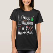 Nice Naughty 67 Funny Christmas Brainrot Six Seven T-Shirt (Vorderseite)