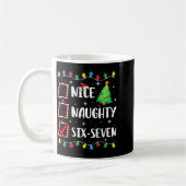 Nice Naughty 67 Six Seven Funny Christmas 6 7 Meme Kaffeetasse (Links)