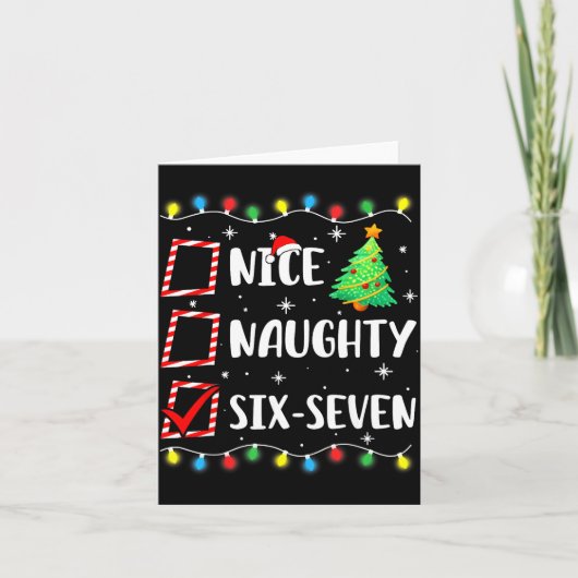 Nice Naughty 67 Six Seven Funny Christmas 6 7 Meme Karte (Vorderseite)