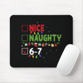 Nice Naughty 67 Six Seven Funny Christmas 6 7 Meme Mousepad (Mit Mouse)