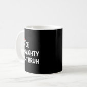 Nice Naughty 6 7 Bruh 67 Christmas Six Seven Kaffeetasse (Vorderseite Links)