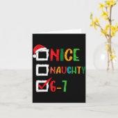 Nice Naughty 6 7 Meme 67 Christmas Six Seven Boys  Karte (Gelbe Blume)