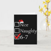 Nice Naughty 6 7 Meme 67 Christmas Six Seven Xmas Karte (Gelbe Blume)
