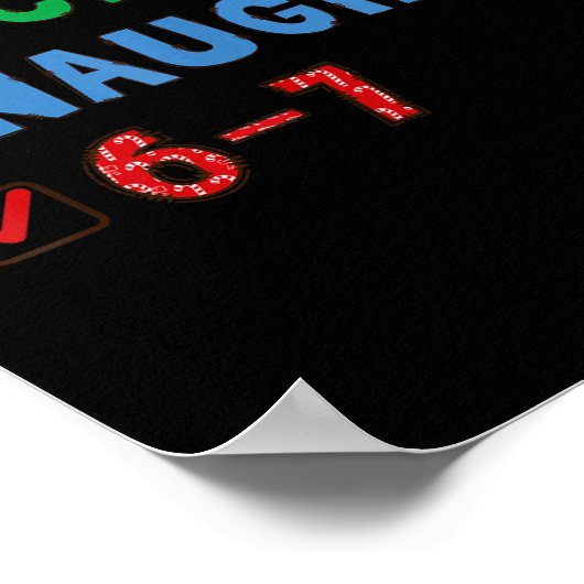 Nice Naughty 6 7 Meme 67 Christmas Six Seven Xmas Poster (Ecke)