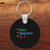 Nice Naughty 6 7 Meme 67 Christmas Six Seven Xmas Schlüsselanhänger (Vorderseite)