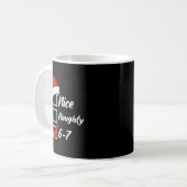 Nice Naughty 6 7 Meme 6 7 Christmas Six Seven Xmas Kaffeetasse (Vorderseite Links)