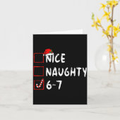 Nice Naughty 6 7 Meme 6 7 Christmas Six Seven Xmas Karte (Gelbe Blume)