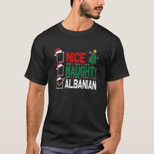 Nice Naughty Albanien Weihnachten Albanien Weihnac T-Shirt (Vorderseite)