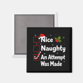 Nice Naughty An Attempt Was Made Christmas List Sa Magnet (Vorderseite/Rückseite)