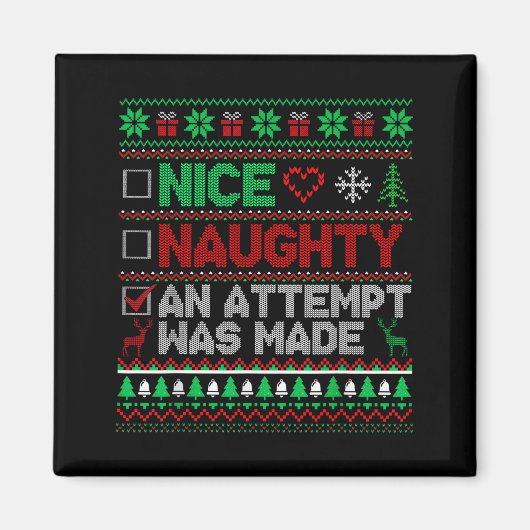 Nice Naughty An Attempt Was Made Christmas List Sa Magnet (Vorne)