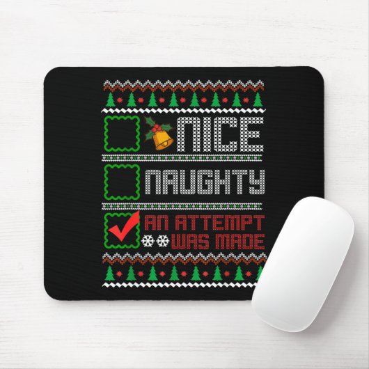 Nice Naughty An Attempt Was Made Christmas List Sa Mousepad (Mit Mouse)