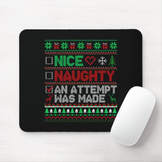Nice Naughty An Attempt Was Made Christmas List Sa Mousepad (Mit Mouse)