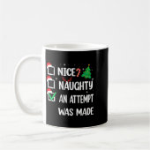 Nice Naughty An Attempt Was Made Christmas List Te Kaffeetasse (Links)