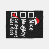 Nice Naughty An Attempt Was Made Funny Christmas L Fleecedecke (Vorderseite (Horizontal))