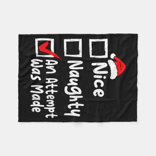 Nice Naughty An Attempt Was Made Funny Christmas L Fleecedecke (Vorderseite (Horizontal))