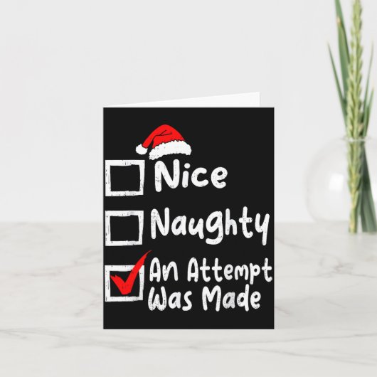 Nice Naughty An Attempt Was Made Funny Christmas L Karte (Vorderseite)