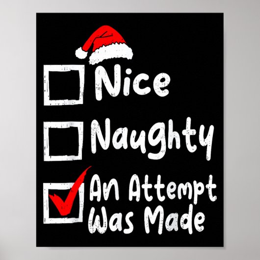 Nice Naughty An Attempt Was Made Funny Christmas L Poster (Vorne)