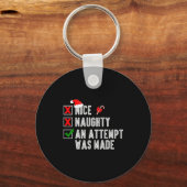 Nice Naughty An Attempt Was Made Merry Christmas S Schlüsselanhänger (Vorderseite)