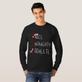 Nice Naughty Athlete List Weihnachten Weihnachten T-Shirt (Vorne ganz)