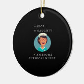Nice Naughty Awesome Surgical Nurse Keramik Ornament (Links)